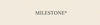 MILESTONE